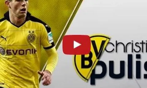 Tài năng đặc biệt của Christian Pulisic (Dortmund)