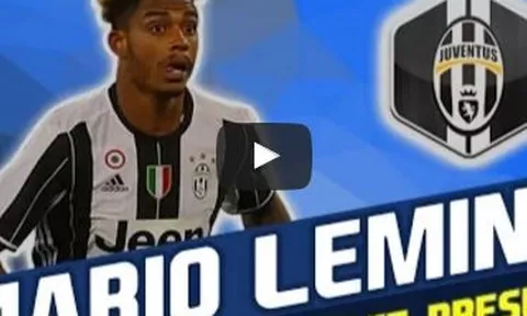 Tài năng đặc biệt của Mario Lemina (Juventus)