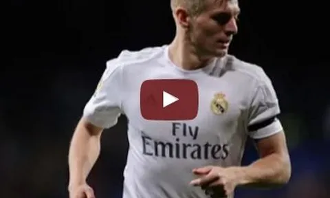 Toni Kroos - đây mới là cầu thủ hoàn hảo