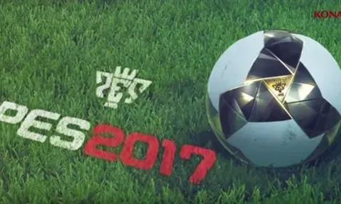 PES 2017 chính thức 'nhá hàng' với NHM