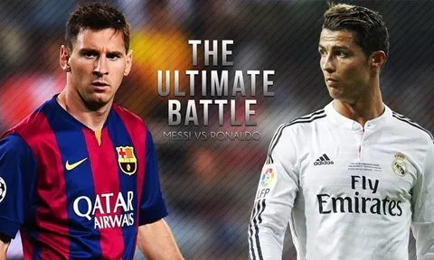 Quan điểm chuyên gia: "Messi, Ronaldo cần có nhau"