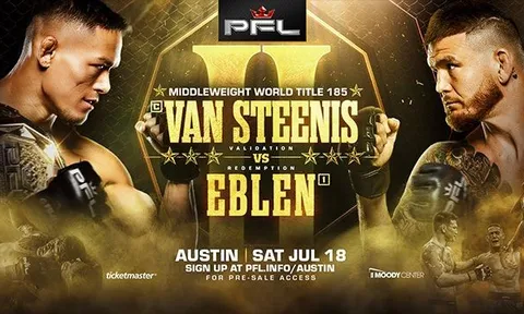 Mối thâm thù chưa dứt: Costello van Steenis và Johnny Eblen chốt kèo tái đấu tại PFL Austin