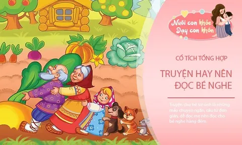 15 truyện cổ tích cho trẻ sơ sinh, mẹ đọc cho bé trước giờ đi ngủ