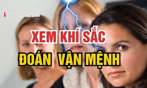 Thuật bí truyền cổ xưa: Xem vận mệnh chỉ qua khí sắc khuôn mặt, may rủi lộ ra