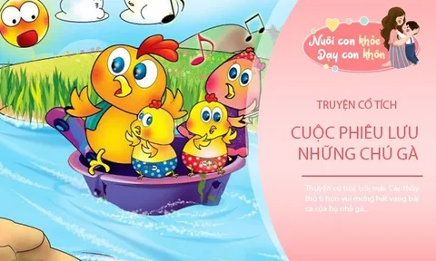 Truyện cổ tích: Cuộc phiêu lưu của những chú gà con