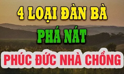 4 kiểu phụ nữ càng sống càng mất hết phúc báo