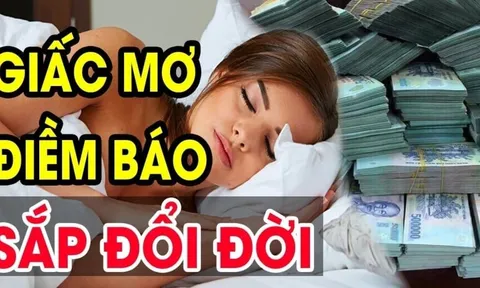 4 giấc mơ báo điềm lành giàu có