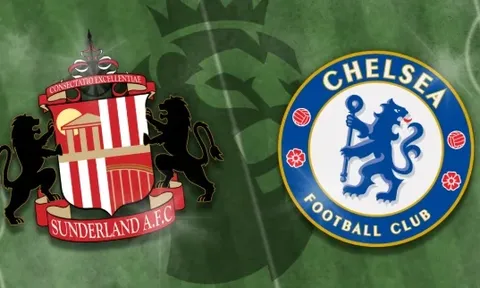 Soi trận Sunderland vs Chelsea: Giấc mơ châu Âu sau 53 năm