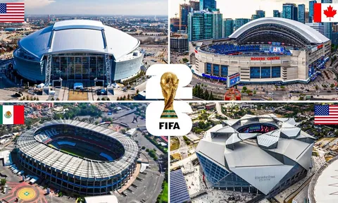 Khám phá 16 sân vận động tổ chức World Cup 2026