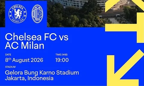 Chelsea du đấu đến Đông Nam Á hè này