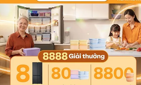 Tupperware tung ưu đãi lớn nhất năm: Mua là có quà, mở là có cơ hội trúng tủ lạnh hơn 30 triệu đồng