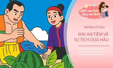 Truyện cổ tích: Mai An Tiêm và sự tích dưa hấu