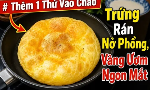 Thêm 1 thứ vào chảo rán trứng nở phồng, vàng ươm ngon mắt