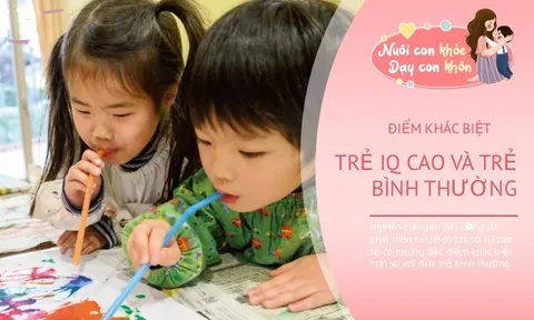 Đặc điểm khác biệt giữa trẻ IQ cao và trẻ cùng lứa, nhiều bố mẹ không hề chú ý đến