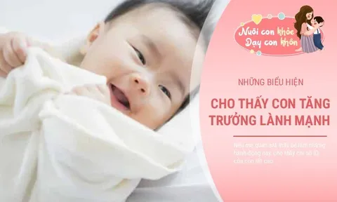 Bé dưới 1 tuổi có hành động này, lớn lên rất thông minh, dễ trở thành học sinh giỏi nhất