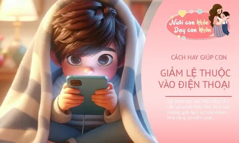 Cho con chơi điện thoại 20 phút sau khi học xong và "Hiệu ứng con rắn" vô tình dạy trẻ nói dối