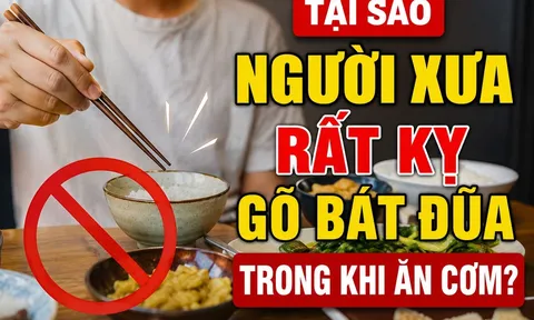 Tại sao người xưa rất kỵ gõ bát đũa trong khi ăn cơm?