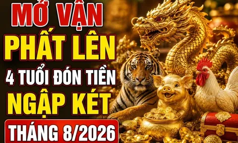 Mở Vận phất lên, 4 tuổi đón Tiền ngập két tháng 8/2026