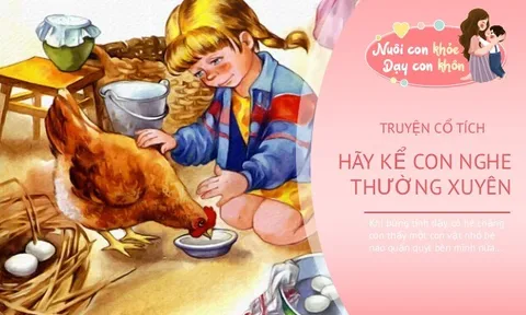 Truyện cổ tích: Cô chủ không biết quý tình bạn