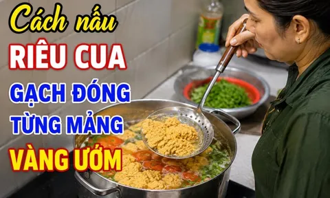 Cách nấu riêu cua gạch đóng từng mảng, vàng ươm