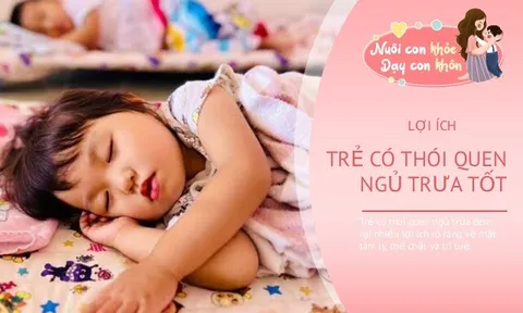 4 điểm khác biệt rõ ràng giữa trẻ ngủ trưa và không bao giờ ngủ trưa khi con lớn