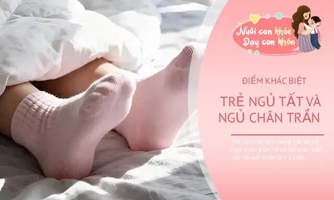 Trẻ sơ sinh ngủ mang tất và trẻ ngủ chân trần sẽ có sự khác biệt lớn về sức khỏe lên 3 tuổi