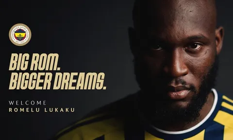 Fenerbahce chính thức công bố thương vụ Romelu Lukaku từ Napoli