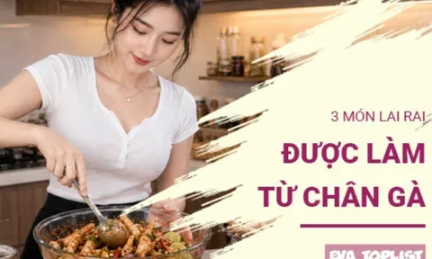 3 món chân gà đậm vị - mồi ngon cho cuộc vui cuối tuần