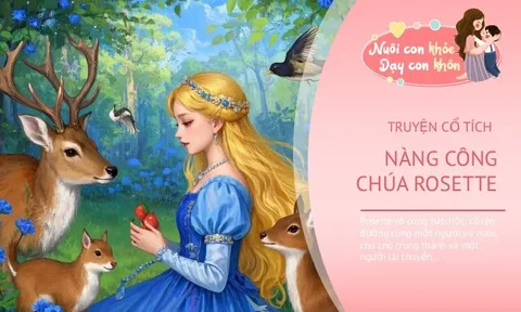 Truyện cổ tích: Công chúa Rosette