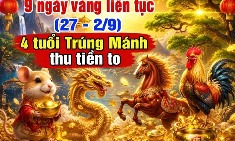 9 ngày vàng liên tục (27 - 2/9), 4 tuổi Trúng Mánh thu tiền to