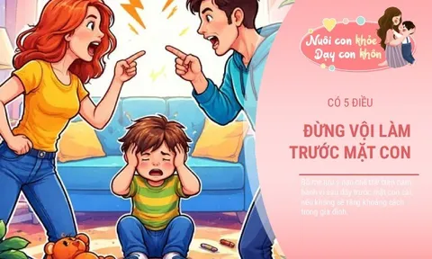 Bố mẹ tuyệt đối không làm 5 điều này trước mặt con, nếu không gia đình sẽ thất bại mà chẳng hay biết