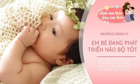 4 hành vi tưởng “hư” này là dấu hiệu bé đang dần thông minh hơn, bố mẹ đừng vội ngăn cản