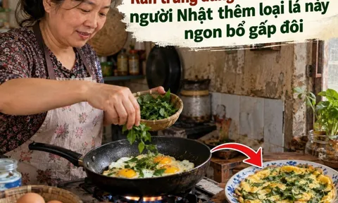 Rán trứng đừng chỉ cho hành, người Nhật thêm loại lá này ngon bổ gấp đôi