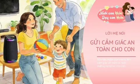 Mẹ nói 4 câu này mỗi ngày nuôi con lớn lên tự tin, sống trong yêu thương