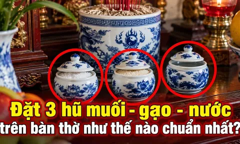 Đặt 3 hũ muối - gạo - nước trên bàn thờ như thế nào chuẩn nhất?