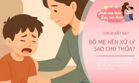 Con đi học bị bạn đánh nhưng cô giáo nói “trẻ nhỏ đùa nhau”, chuyên gia nói đây là cách bố mẹ làm để bảo vệ con