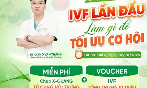 Sự kiện HOT tháng 10: Trợ giá tới 200 triệu đồng tại Hội thảo IVF Bảo Sơn