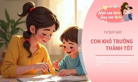 Nếu trẻ có 3 kiểu tư duy này, hành trình trưởng thành sẽ trở nên khó khăn
