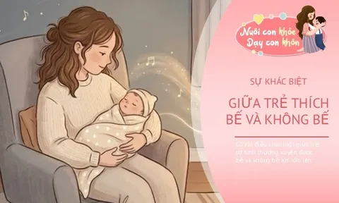 Nên bế bé nhiều hay để nằm nhiều? Câu trả lời nằm ở 5 điểm khác biệt này
