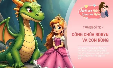 Truyện cổ tích: Công chúa Robyn và con rồng