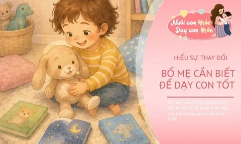 Nắm rõ 7 “bí mật” ở trẻ, bố mẹ sẽ bớt đi một nửa áp lực khi nuôi dạy con