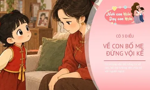 3 điều riêng tư bố mẹ dễ dàng kể với người khác, vô tình tạo ra tổn thương đến con