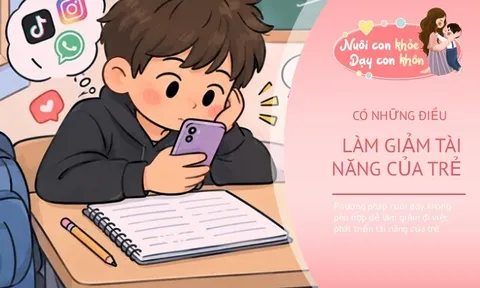 4 điều lặp lại mỗi ngày âm thầm bào mòn tài năng và tinh thần của trẻ
