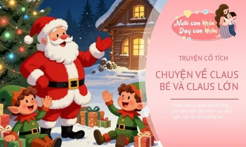 Truyện cổ tích: Claus Bé và Claus Lớn