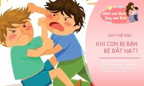 Có nên dạy trẻ “ai đánh con thì con đánh lại”? Chuyên gia tâm lý chỉ cách tự vệ đúng mà không trở thành người bắt nạt