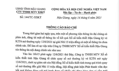 Công ty Xổ số kiến thiết Hậu Giang ra thông cáo báo chí về việc nhầm số trúng giải Nhì 15 triệu đồng