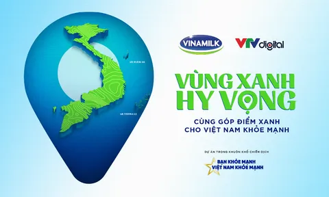 Vinamilk tiếp nối chiến dịch bạn khỏe mạnh, Việt Nam khỏe mạnh với dự án ‘Vùng Xanh Hy Vọng’