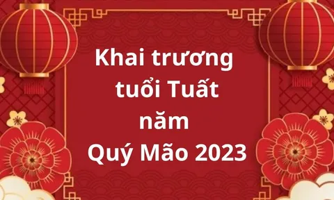 Chọn ngày khai trương, mở hàng cho gia chủ tuổi Tuất trong năm mới Quý Mão 2023
