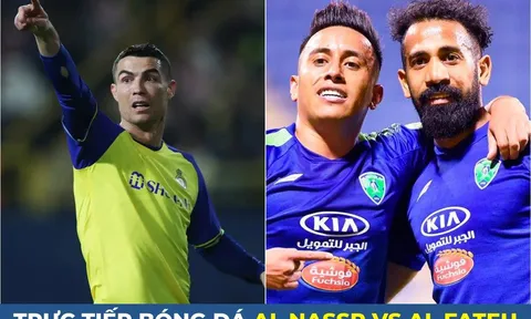 Xem trực tiếp bóng đá Al Nassr vs Al Fateh ở đâu, kênh nào?; Link xem trực tiếp Ronaldo Al Nassr HD