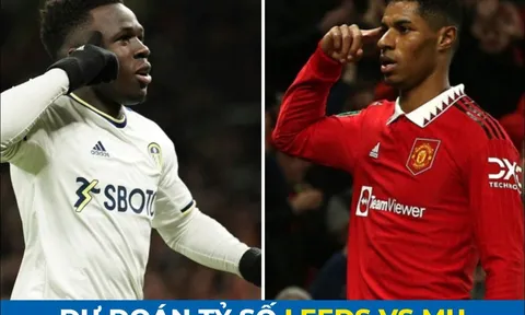 Dự đoán tỷ số Leeds vs MU, 21h ngày 12/2 - Vòng 23 Ngoại hạng Anh: 'Quỷ đỏ' tạo bước ngoặt trên BXH?